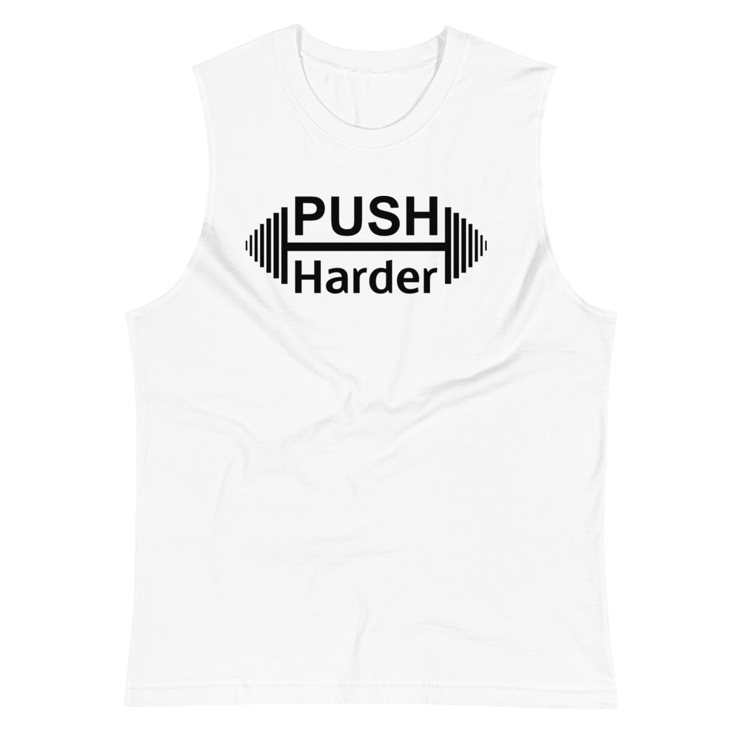 Muscle Shirt - Push Harder